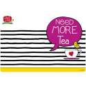 Need more Tea Tischset 45x30cm